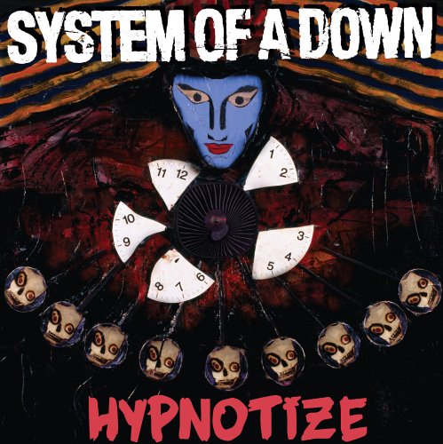 [Música] System of a Down – Hypnotize [2005] System+Of+A+Down+-+Hypnotize