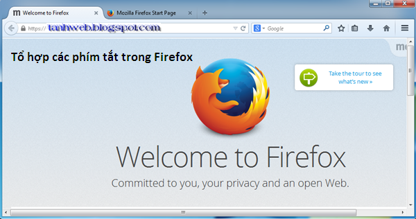 Tổng hợp những phím tắt thông dụng cho Firefox