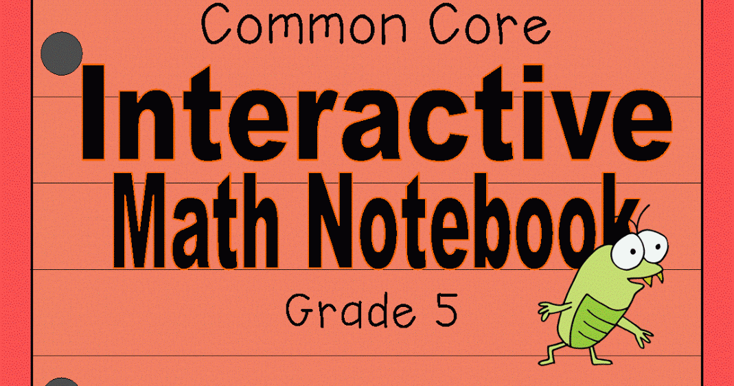 Literacy & Math Ideas Grade 5 Common Core Operations and Algebraic