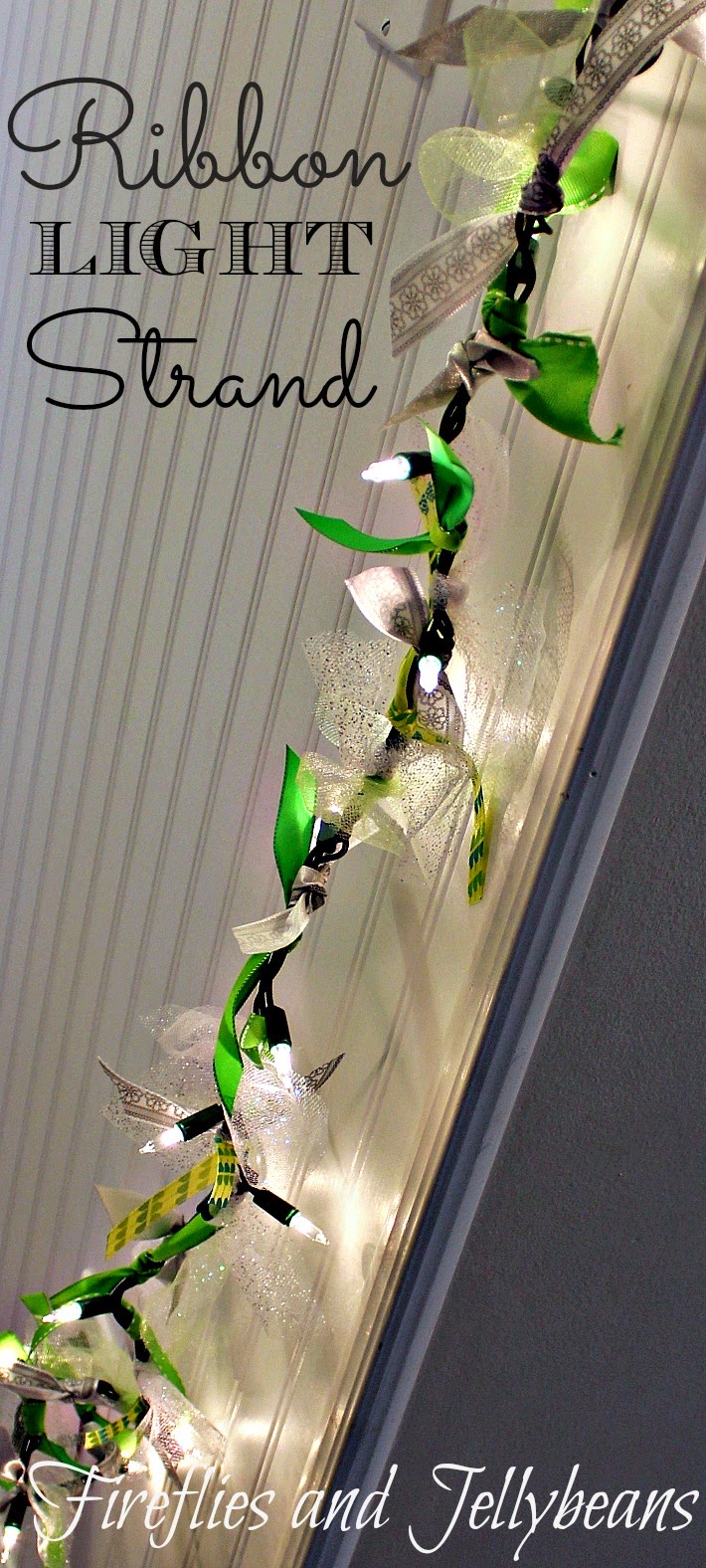 Fireflies and Jellybeans Ribbon Light Garland and a Pinterest Party
