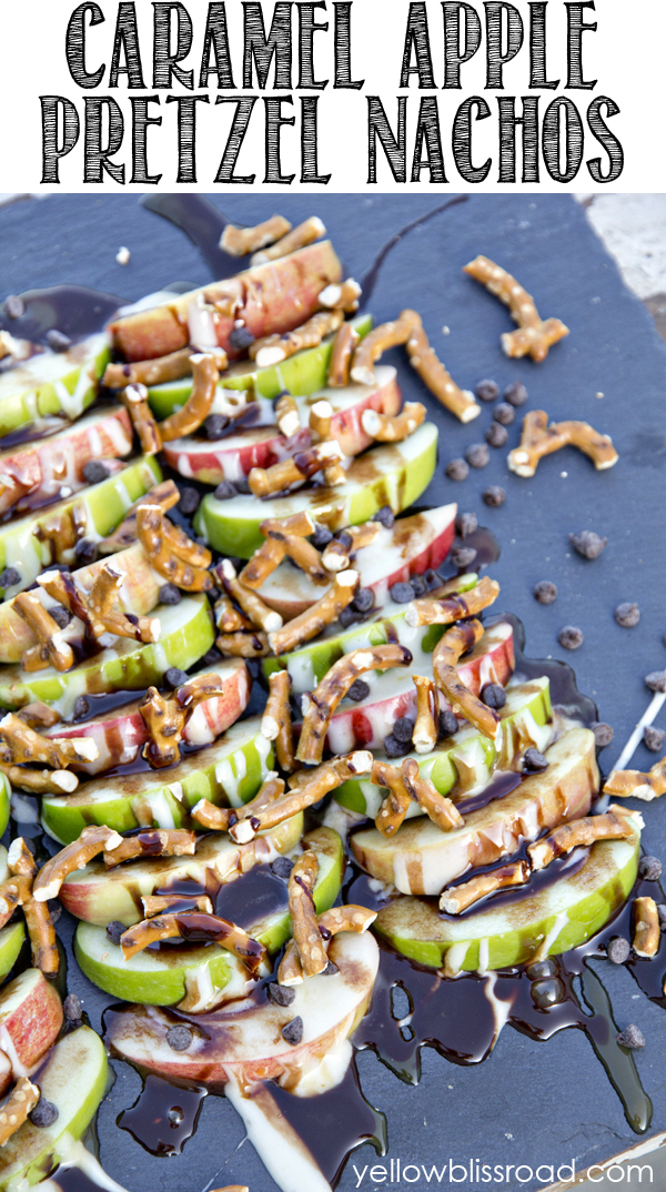 Caramel Apple Pretzel Nachos Yellow Bliss Road