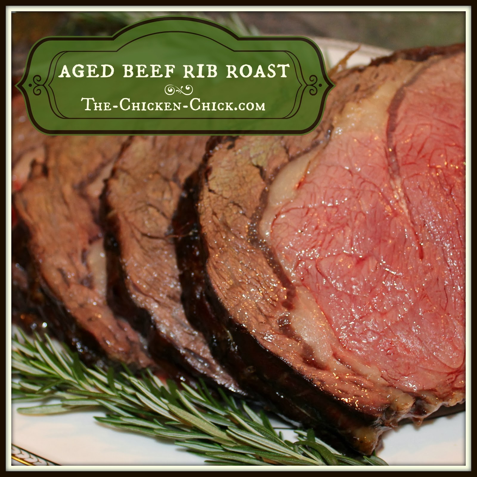 Aged Beef Rib Roast, our annual Roast Beast Recipe The Chicken Chick®