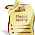 Cheques, drafts validity only for 3 months from April