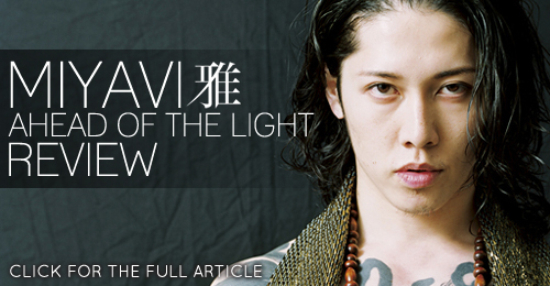 Miyavi Ahead Of The Light