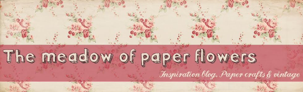 The Meadow of Paper Flowers