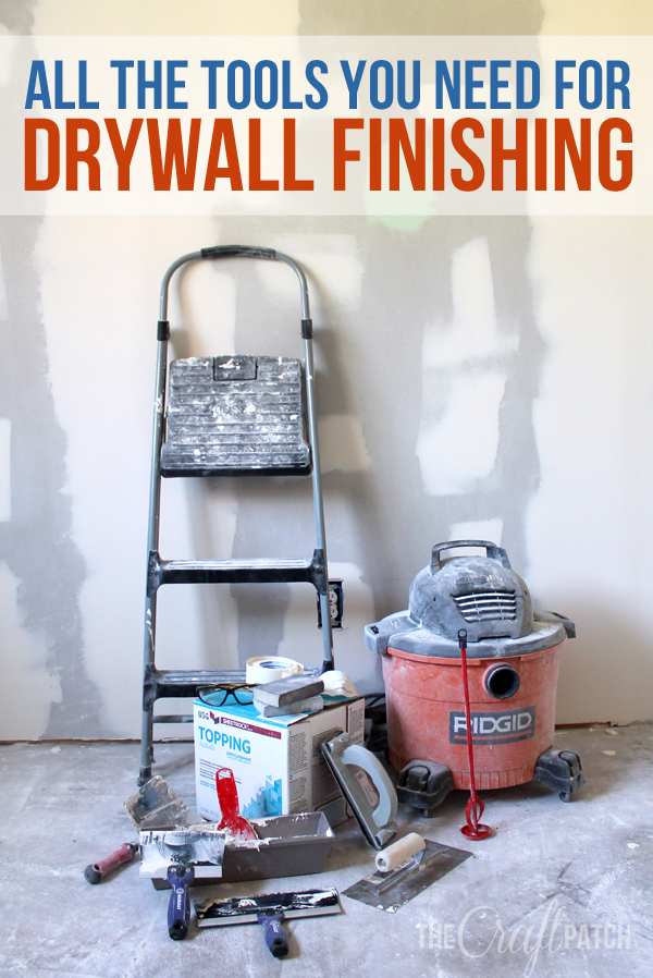 The Craft Patch The Tools You Need For Drywall Finishing