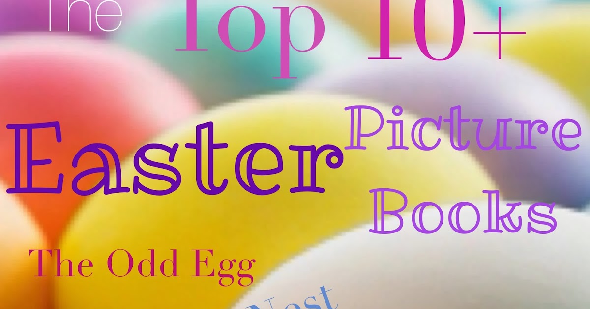 Alohamora Open a Book The Best Easter Picture Books