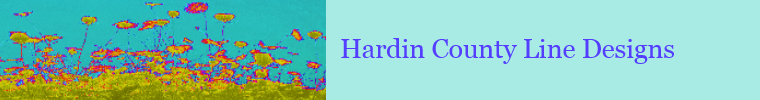 Hardin County Line Designs