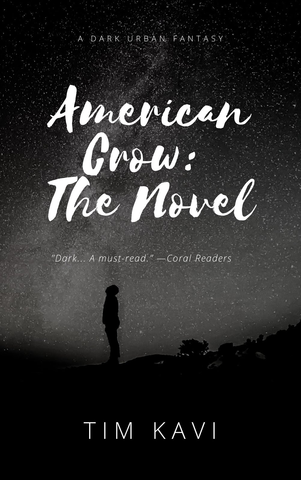 American Crow: The Novel