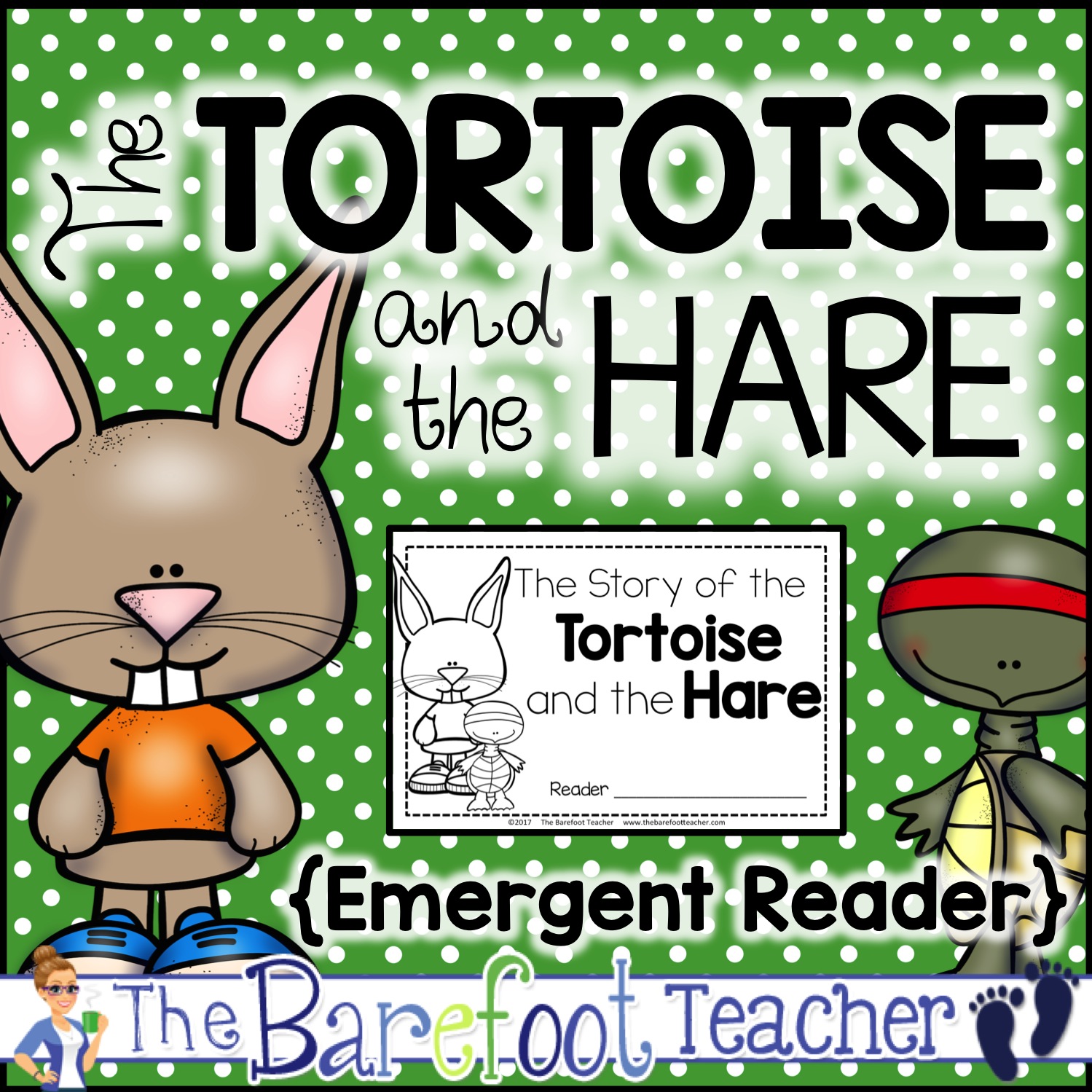 The Tortoise and the Hare Reader and Activities | The Barefoot Teacher