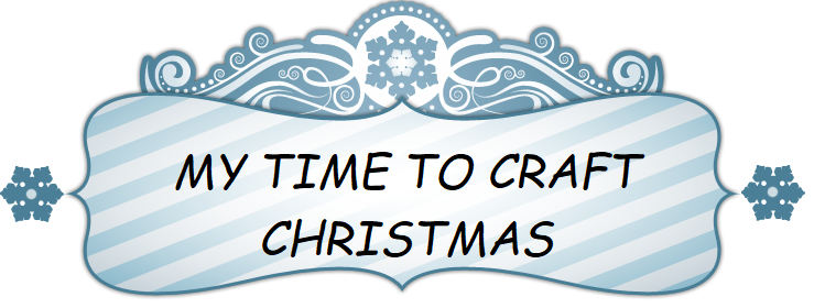 My Time To Craft Christmas!