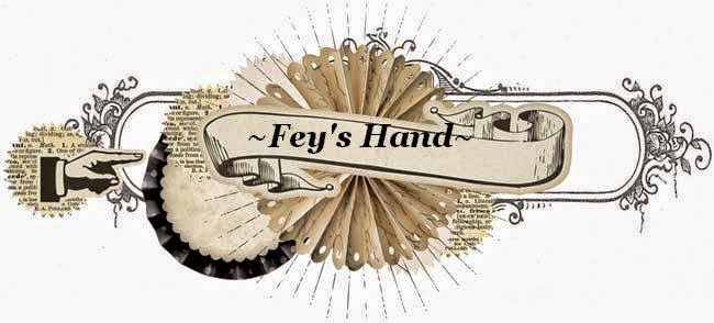 Fey's Hand
