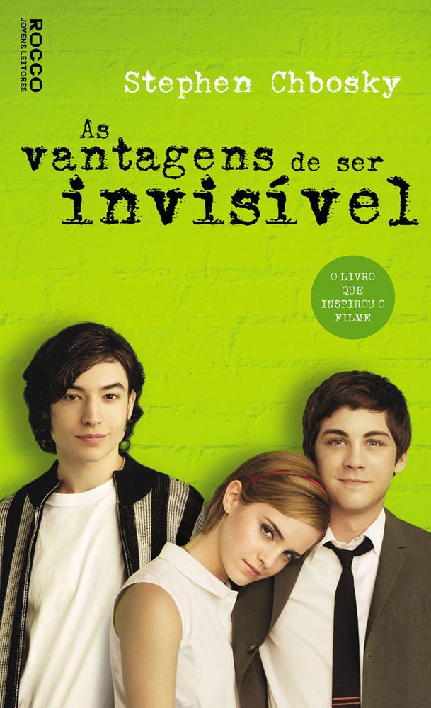 As Vantagens De Ser Invisível Livro Resumo O Capitulo Do Livro Resenha As Vantagens De Ser Invisivel