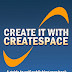 Create It With CreateSpace - Free Kindle Non-Fiction