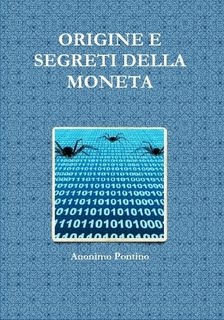 ORIGINE E SEGRETI DELLA MONETA