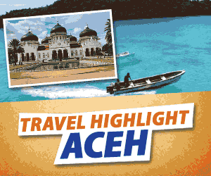 TRAVEL HIGHLIGHT ACEH