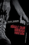 Kõigile saab kurikaga virutada