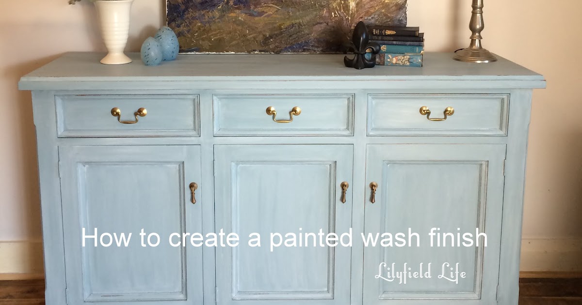 Lilyfield Life How to achieve a painted washed effect on your furniture