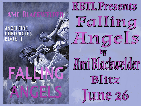 RBTL Presents Falling Angels by Ami Blackwelder