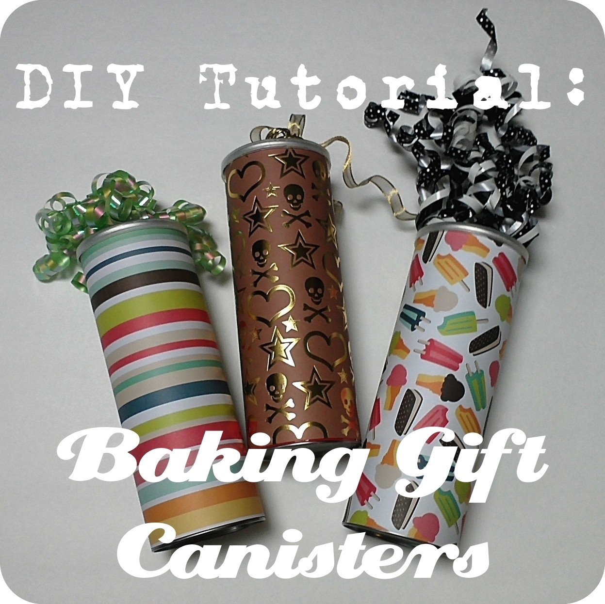 2MESSY DIY Baking Gift Canisters