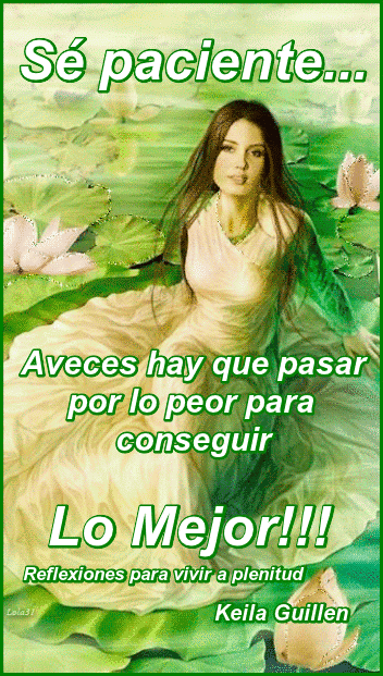 Reflexiones Para Vivir a Plenitud": Lo mejor de la vida se hace esperar