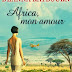 Oggi in libreria: "AFRICA, MON AMOUR" di Deanna Raybourn