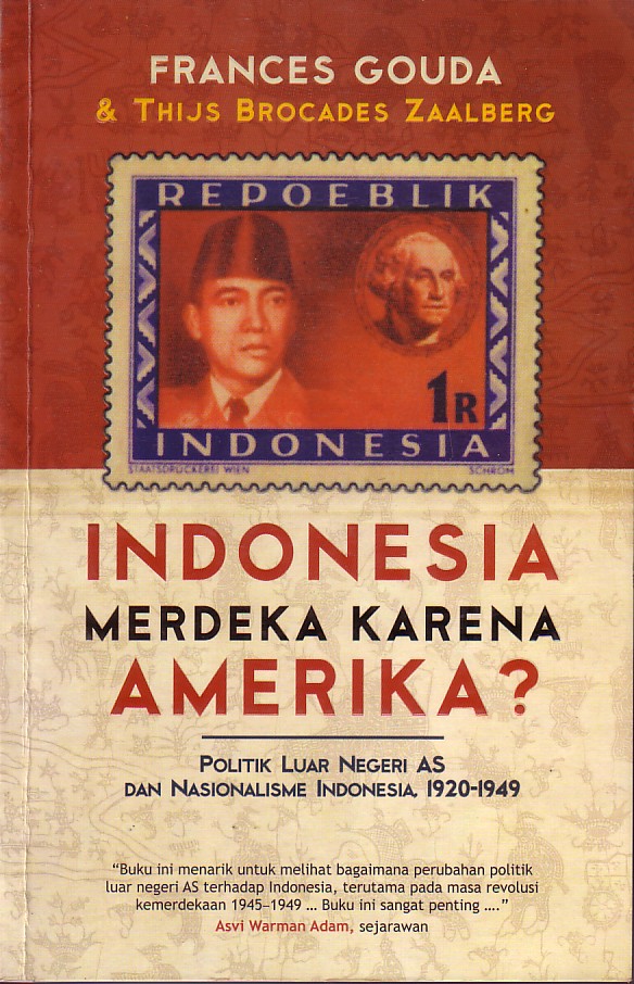 Buku Yang Kubaca Indonesia Merdeka Karena Amerika