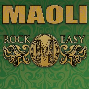 Maoli Rock Easy
