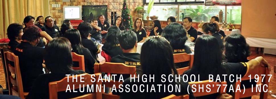 The Santa High School Batch 1977 Alumni Association (SHS’77AA) Inc. GALLERY