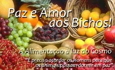 Paz e Amor aos Bichos