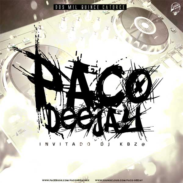Paco DeeJay Ft. Dj KBZ@ Volumen 14 (2015) Paco DeeJay Ft. Dj KBZ@ Volumen 14 (2015)