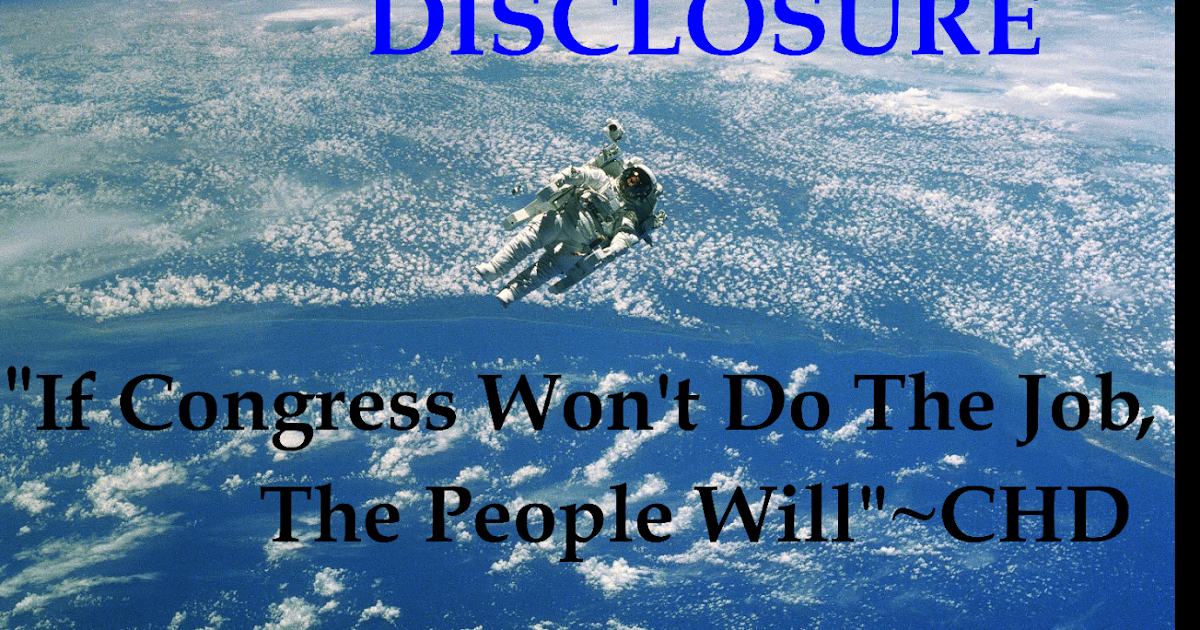 UFOsDisclosure The Event UFO ET Disclosure, Make it Your Mission