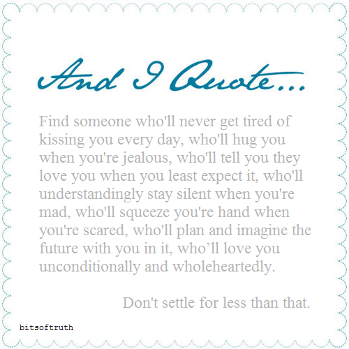 Bits of Truth... all quotes