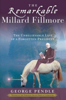 Presidentress: Book Review: The Remarkable Millard Fillmore