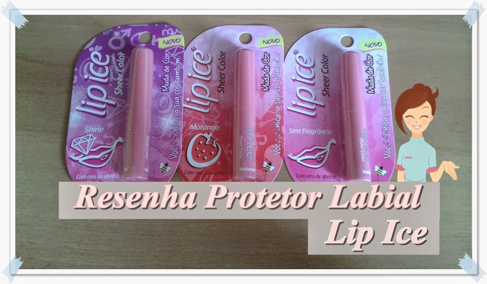Resenha Lip Ice Blog da Priscilla