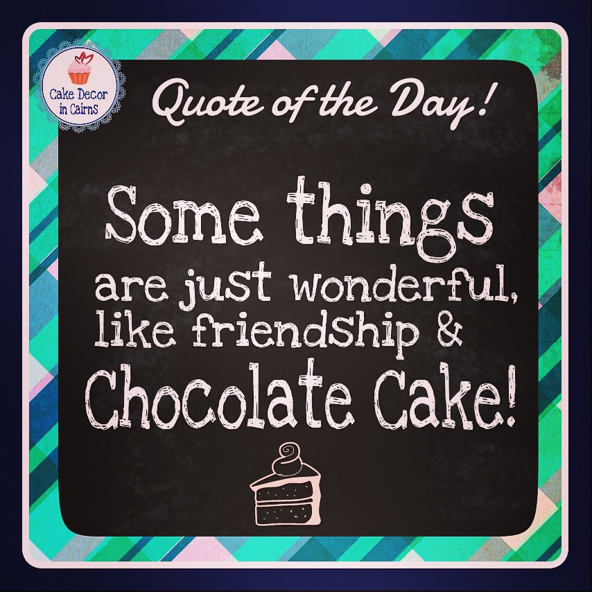 Cake Decor in Cairns Inspiring Quotes to Uplift and Empower you to be