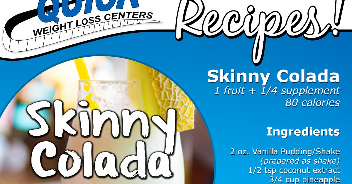Quick Weight Loss Centers Quick Weight Loss Centers Recipes Skinny Colada