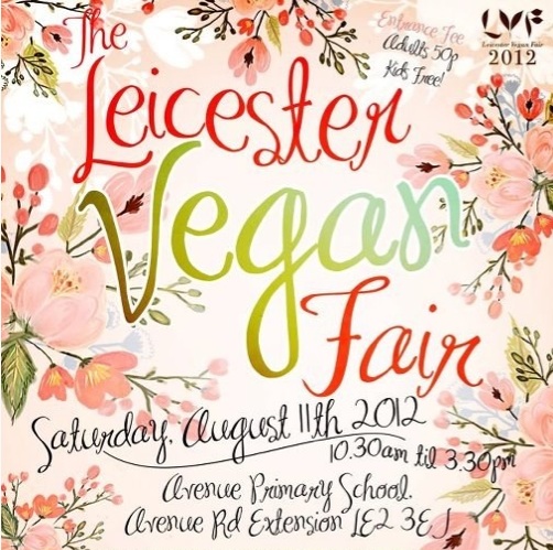 Leicester Vegan Fair August 11th  2012