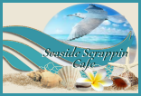Seaside Scrappin Cafe