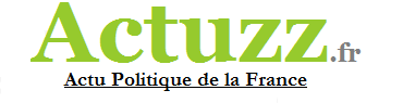 Actu Politique sur Actuzz.fr