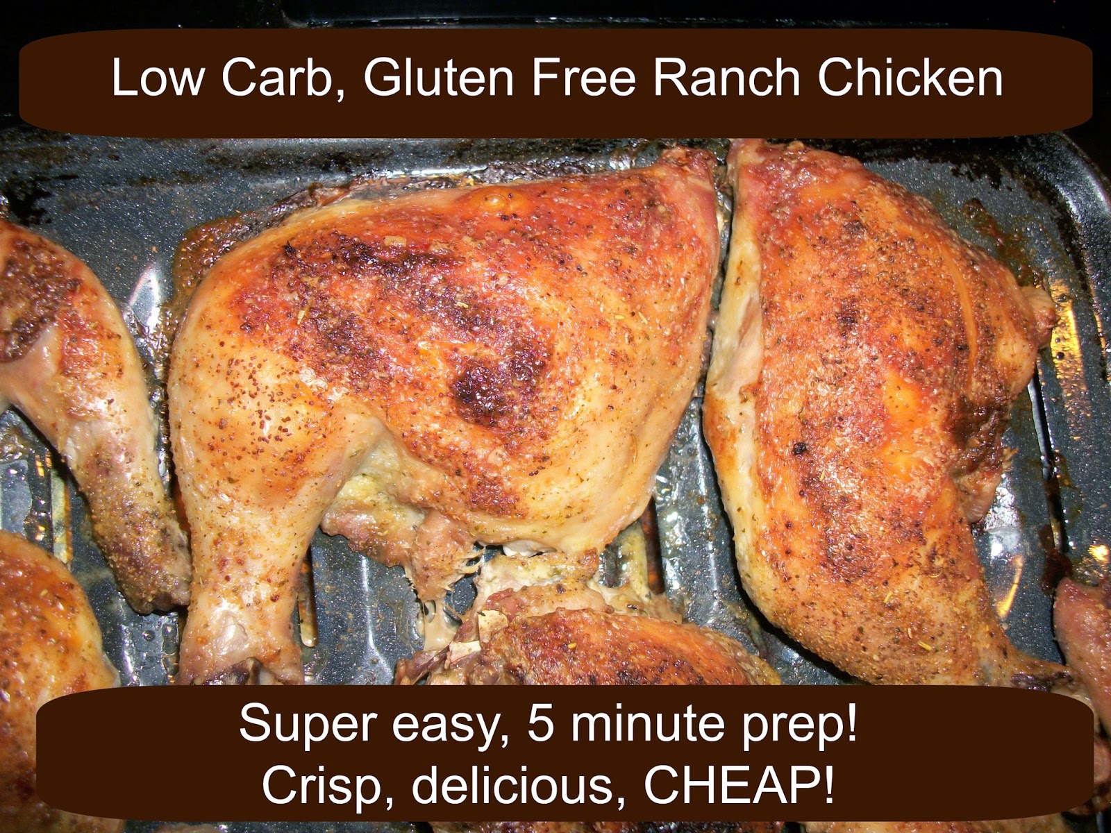 The Real Mom Review Low Carb, Gluten Free Ranch Chicken