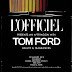 Tom Ford Beauty & Fragrances Event by L'Officiel at The Loft