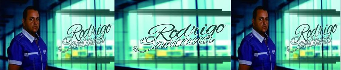 Cantor: Rodrigo Santana