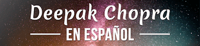 Deepak Chopra Español