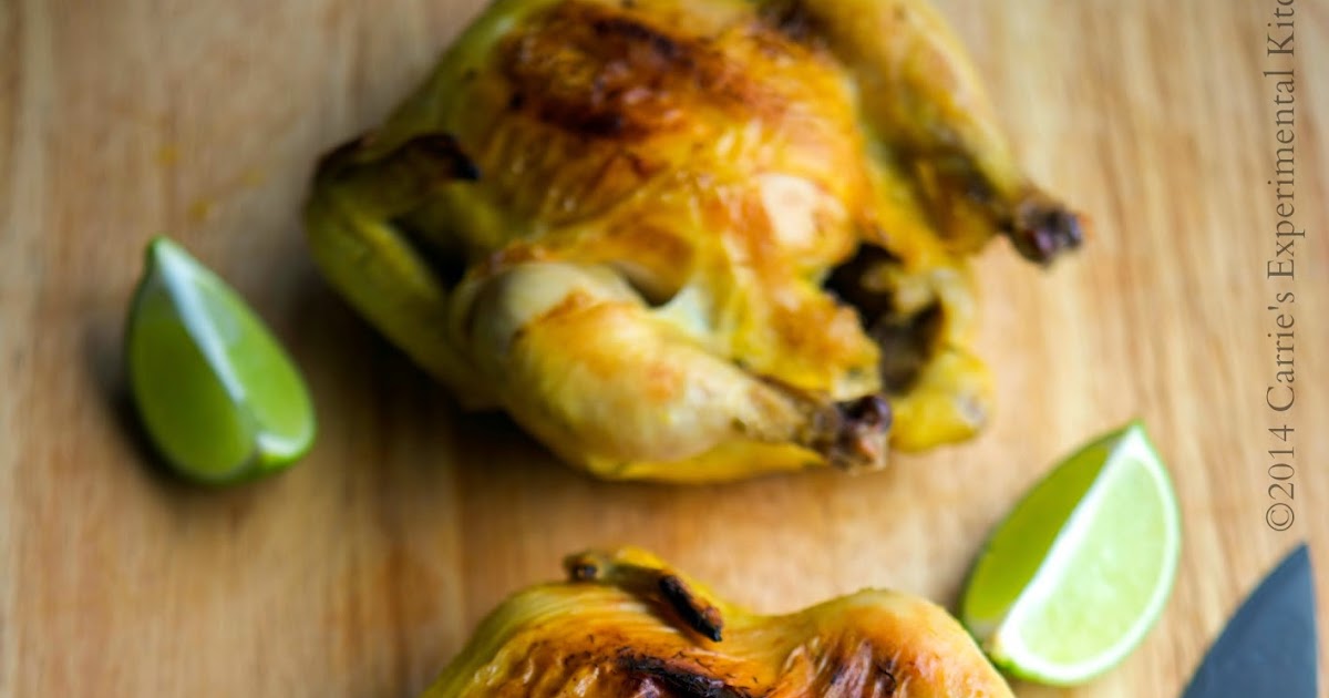 Carrie's Experimental Kitchen Tarragon & Lime Cornish Hens
