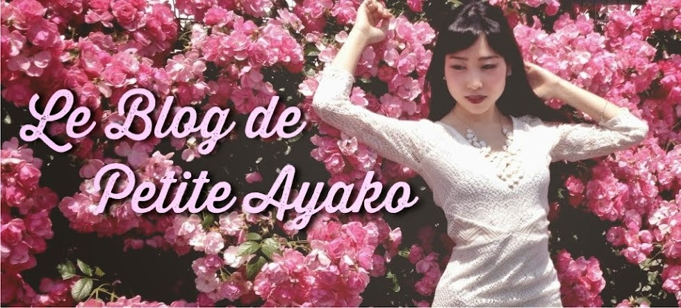 Le Blog de Petite Ayako 