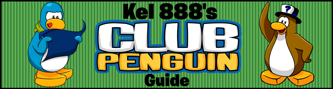 Kel 888's Club Penguin Guide