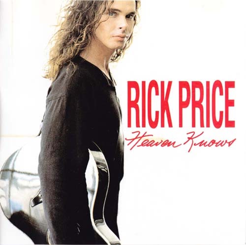 blognya dik rio RICK PRICE album HEAVEN KNOWS blognya dik rio RICK PRICE album HEAVEN KNOWS