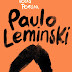 Paulo Leminski - Toda Poesia (2013)