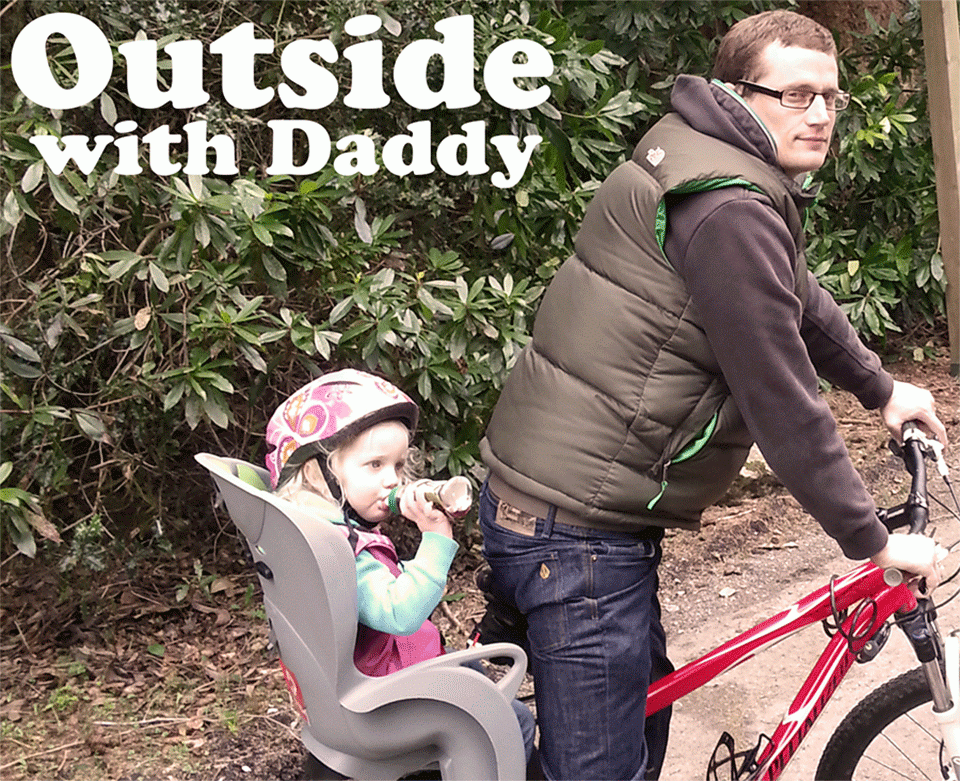 Outside with Daddy